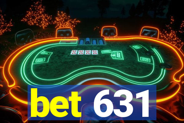 bet 631